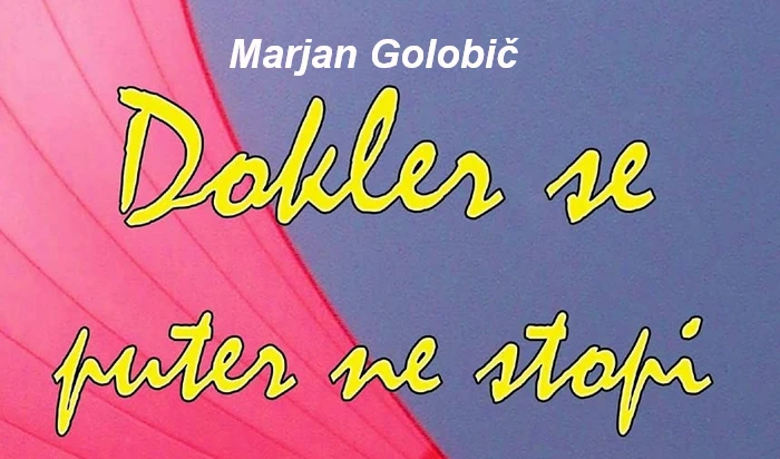 Izšla je druga e-knjiga jadralca Marjana Golobiča,Dokler se puter ne stopi